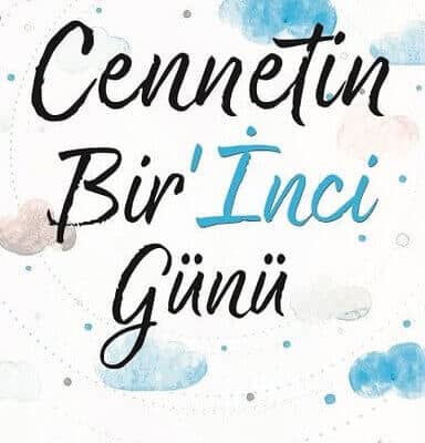 Cennetin Birİnci Günü