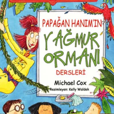 Afacanlar Okulda – Papağan Hanım’ın Yağmur Ormanı Dersleri