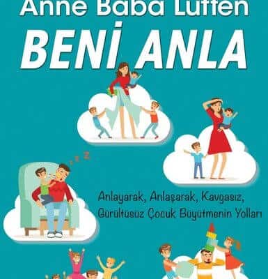 Anne Baba Lütfen Beni Anla