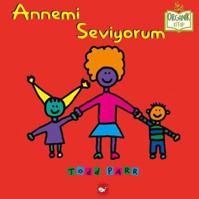Annemi Seviyorum – Organik Kitap