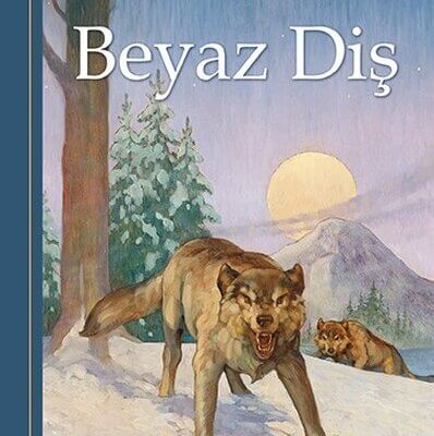 Beyaz Diş – Klasikleri Okuyorum