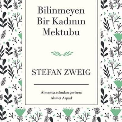 Bilinmeyen Bir Kadının Mektubu – Bez Ciltli