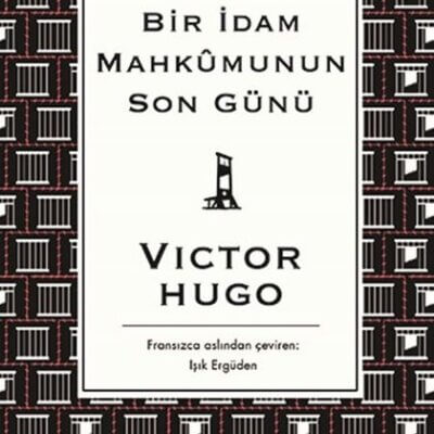 Bir İdam Mahkumunun Son Günü – Bez Ciltli
