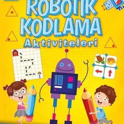 Dikkat Geliştiren Robotik Kodlama Aktiviteleri 6+Yaş