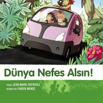 Dünya Nefes Alsın – Doğadostu Kardeşler