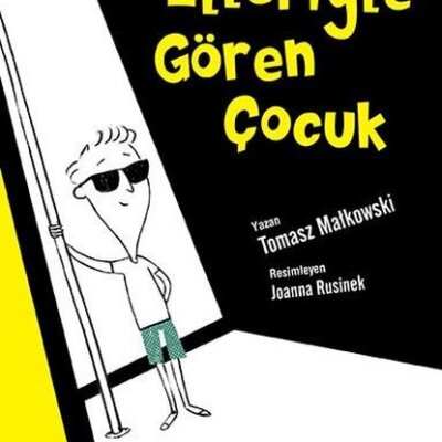 Elleriyle Gören Çocuk