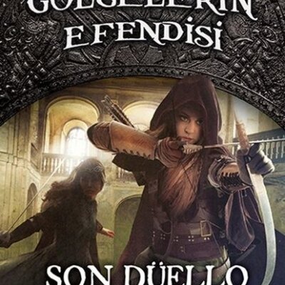 Gölgelerin Efendisi 14-Son Düello