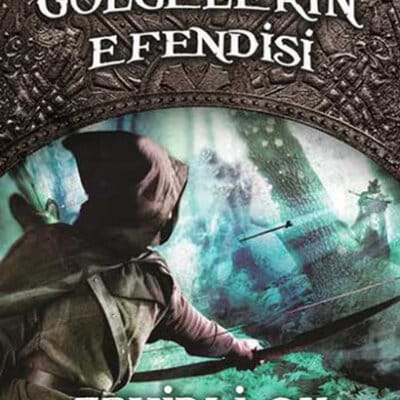 Gölgelerin Efendisi 9.Kitap