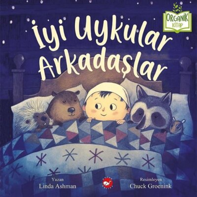 İyi Uykular Arkadaşlar-Organik Kitap