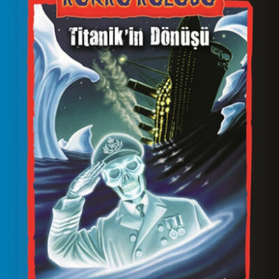 Korku Kulübü 6 – Titanik’in Dönüşü