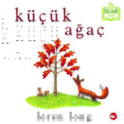 Küçük Ağaç