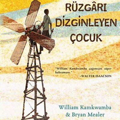 Rüzgarı Dizginleyen Çocuk