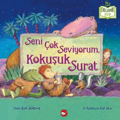 Seni Çok Seviyorum Kokuşuk Surat