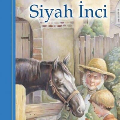 Siyah İnci – Klasikleri Okuyorum