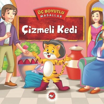 Üç Boyutlu Masallar – Çizmeli Kedi