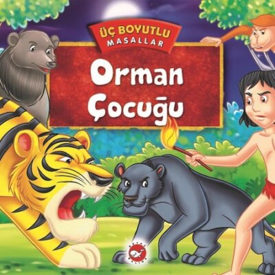Üç Boyutlu Masallar – Orman Çocuğu