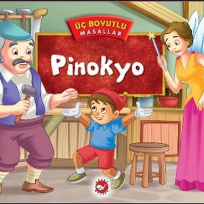 Üç Boyutlu Masallar – Pinokyo