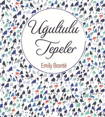 Uğultulu Tepeler – Bez Ciltli