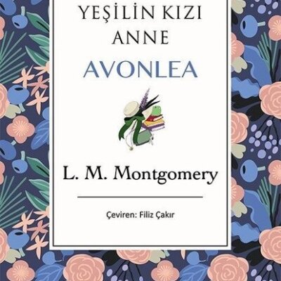 Yeşilin Kızı Anne Avonlea – Mor – Bez Ciltli