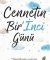 Cennetin Birİnci Günü