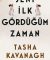 Seni İlk Gördüğüm Zaman